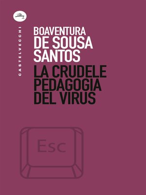 cover image of La crudele pedagogia del virus